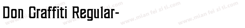 Don Graffiti Regular字体转换